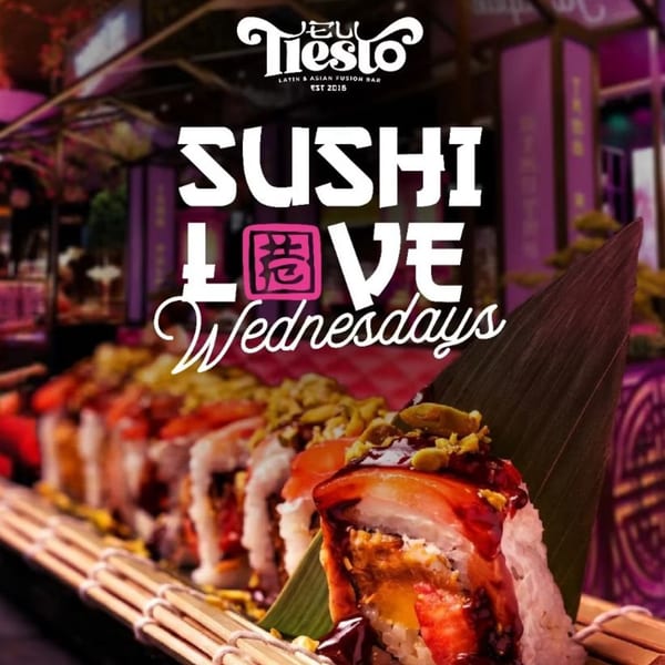 New Testo Latin and Asian fusion bar promotion featuring colorful sushi rolls and bold “Sushi Wednesdays” lettering.