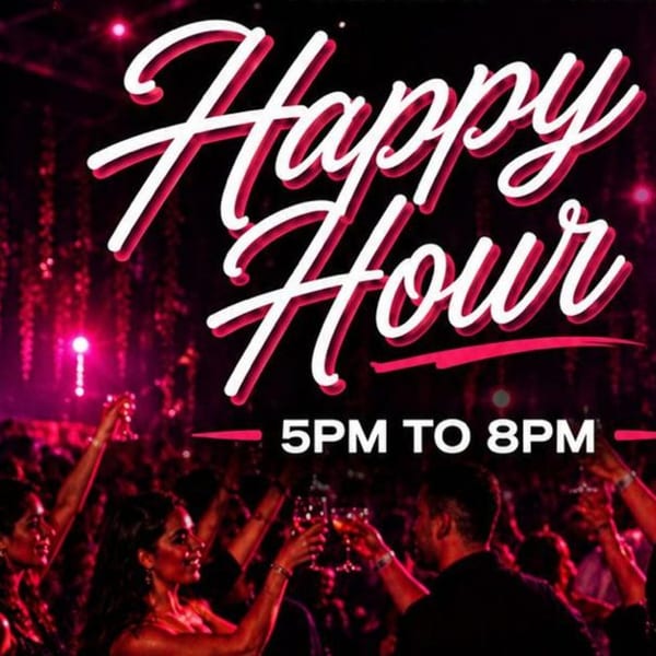 Neon-style graphic reading “Happy Hour” and “5PM TO 8PM” above a lively, cheering crowd.